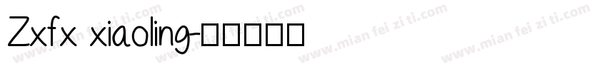 Zxfx xiaoling字体转换